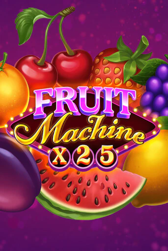 Fruit Machine x25 играть без денег онлайн | Демо игры Grand Casino Online