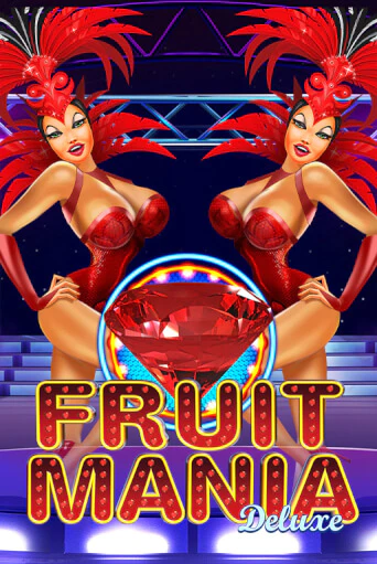 Fruit Mania Deluxe играть без денег онлайн | Демо игры Grand Casino Online