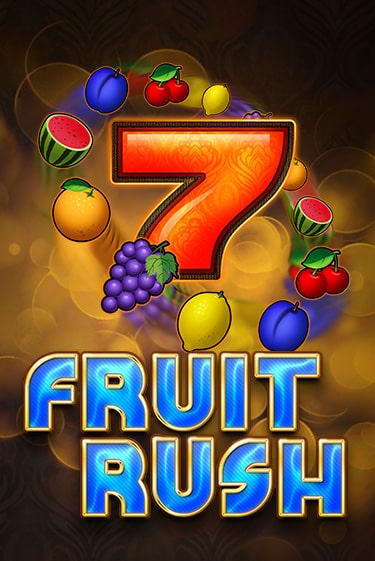 Fruit Rush играть без денег онлайн | Демо игры Grand Casino Online