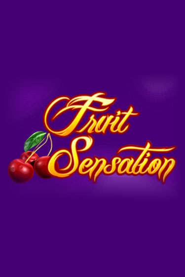 Fruit Sensation играть без денег онлайн | Демо игры Grand Casino Online