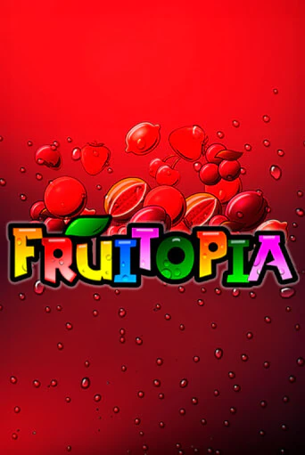 Fruitopia играть без денег онлайн | Демо игры Grand Casino Online