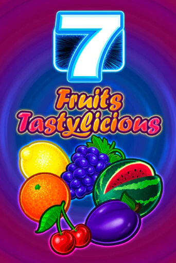 Fruits Tastylicious играть без денег онлайн | Демо игры Grand Casino Online