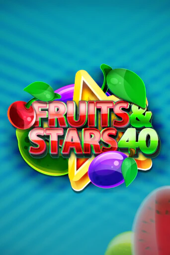 Fruits and Stars 40 играть без денег онлайн | Демо игры Grand Casino Online