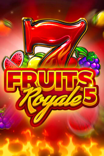 Fruits Royale 5 играть без денег онлайн | Демо игры Grand Casino Online