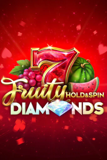 Fruity Diamonds Hold and Spin играть без денег онлайн | Демо игры Grand Casino Online