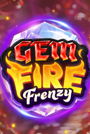 Gem Fire Frenzy играть без денег онлайн | Демо игры Grand Casino Online