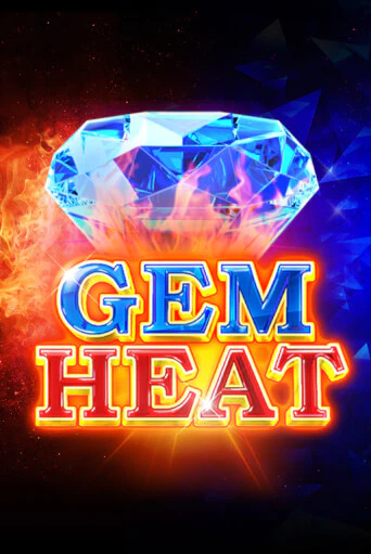 Gem Heat играть без денег онлайн | Демо игры Grand Casino Online