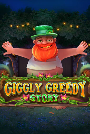 Giggly Greedy Story играть без денег онлайн | Демо игры Grand Casino Online