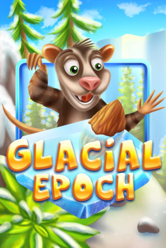 Glacial Epoch играть без денег онлайн | Демо игры Grand Casino Online