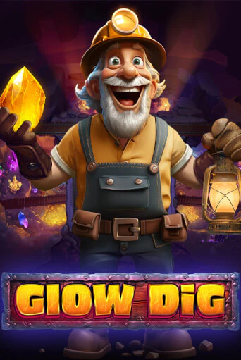 Glow Dig играть без денег онлайн | Демо игры Grand Casino Online