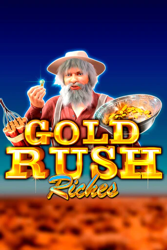 Gold Rush Riches играть без денег онлайн | Демо игры Grand Casino Online