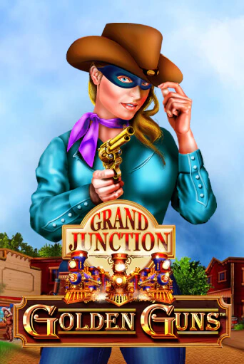 Golden Guns - Grand Junction играть без денег онлайн | Демо игры Grand Casino Online