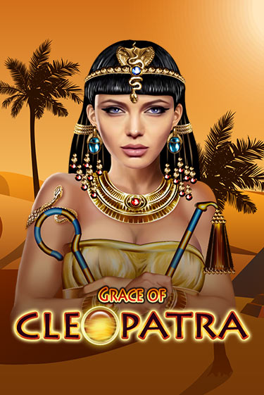 Grace Of Cleopatra играть без денег онлайн | Демо игры Grand Casino Online