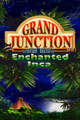 Grand Junction: Enchanted Inca играть без денег онлайн | Демо игры Grand Casino Online