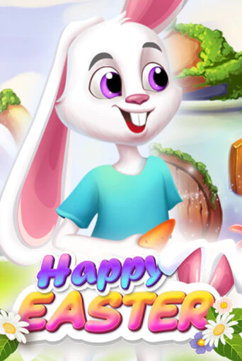 Happy Easter играть без денег онлайн | Демо игры Grand Casino Online