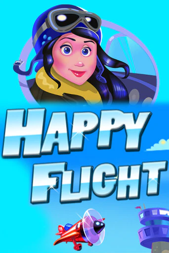 Happy Flight играть без денег онлайн | Демо игры Grand Casino Online