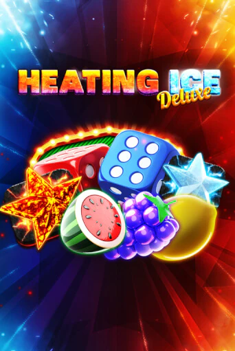 Heating Ice Deluxe играть без денег онлайн | Демо игры Grand Casino Online