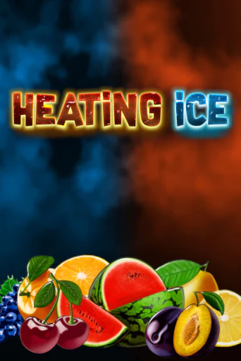 Heating Ice играть без денег онлайн | Демо игры Grand Casino Online