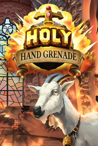 Holy Hand Grenade играть без денег онлайн | Демо игры Grand Casino Online