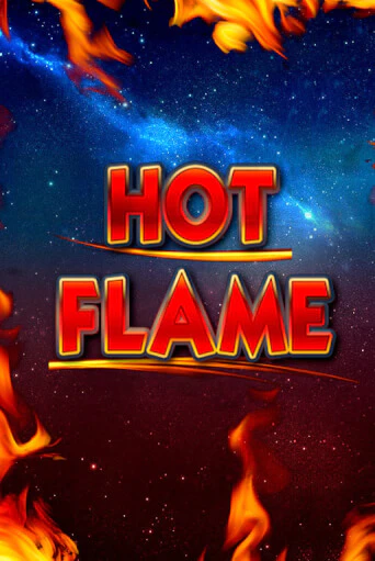 Hot Flame играть без денег онлайн | Демо игры Grand Casino Online