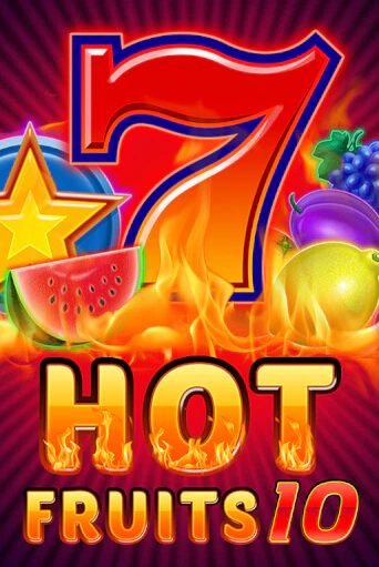 Hot Fruits 10 играть без денег онлайн | Демо игры Grand Casino Online