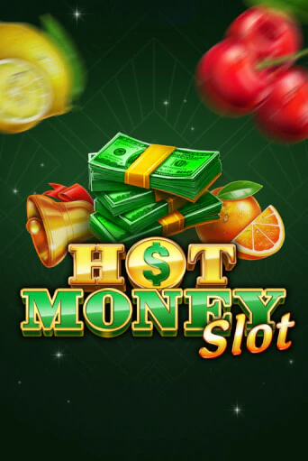 Hot Money Slot играть без денег онлайн | Демо игры Grand Casino Online