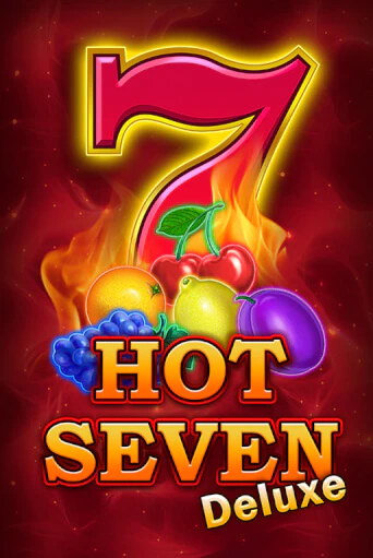 Hot Seven Deluxe играть без денег онлайн | Демо игры Grand Casino Online