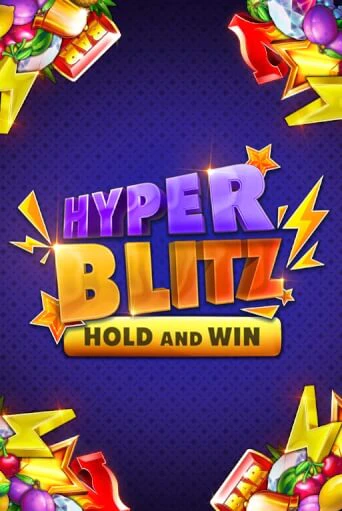 Hyper Blitz Hold and Win играть без денег онлайн | Демо игры Grand Casino Online