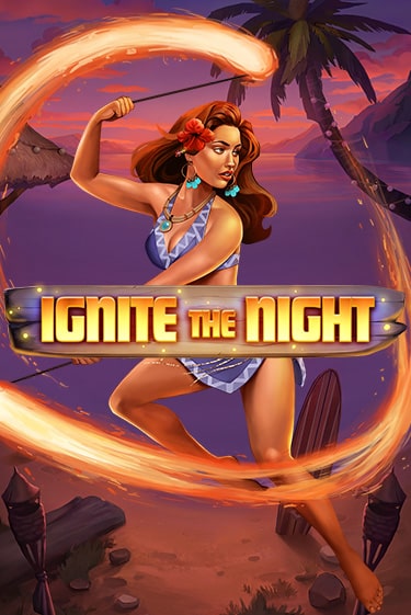 Ignite the Night играть без денег онлайн | Демо игры Grand Casino Online