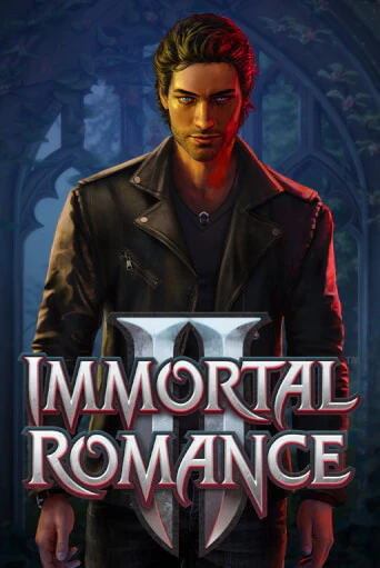 Immortal Romance™ II играть без денег онлайн | Демо игры Grand Casino Online