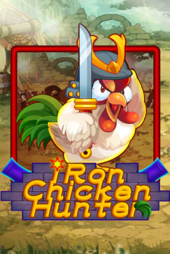 Iron Chicken Hunter играть без денег онлайн | Демо игры Grand Casino Online