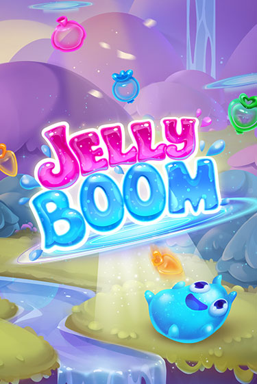 Jelly Boom играть без денег онлайн | Демо игры Grand Casino Online