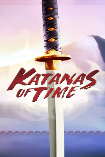 Katanas of Time играть без денег онлайн | Демо игры Grand Casino Online