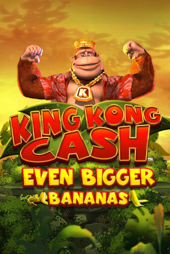 King Kong Cash Even Bigger Bananas играть без денег онлайн | Демо игры Grand Casino Online