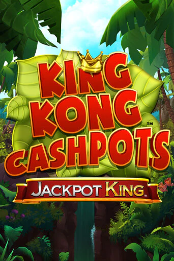 King Kong Cashpots играть без денег онлайн | Демо игры Grand Casino Online