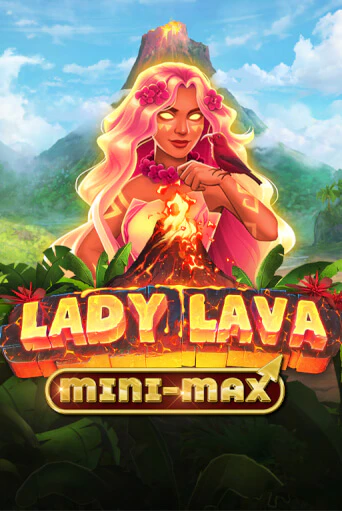 Lady Lava Minimax играть без денег онлайн | Демо игры Grand Casino Online