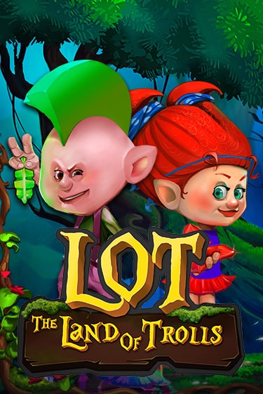 LOT Land Of Trolls играть без денег онлайн | Демо игры Grand Casino Online