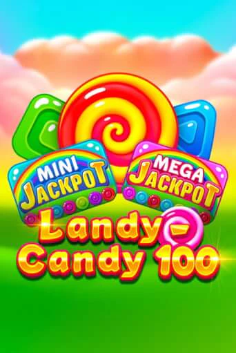 Landy-Candy 100 играть без денег онлайн | Демо игры Grand Casino Online