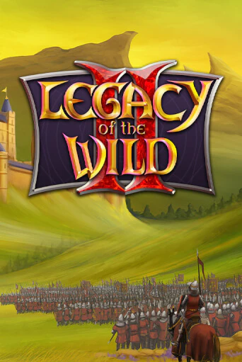 Legacy of the Wilds 2 играть без денег онлайн | Демо игры Grand Casino Online