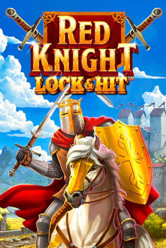 Lock & Hit: Red Knight играть без денег онлайн | Демо игры Grand Casino Online