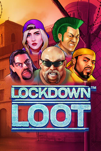 Lockdown Loot играть без денег онлайн | Демо игры Grand Casino Online