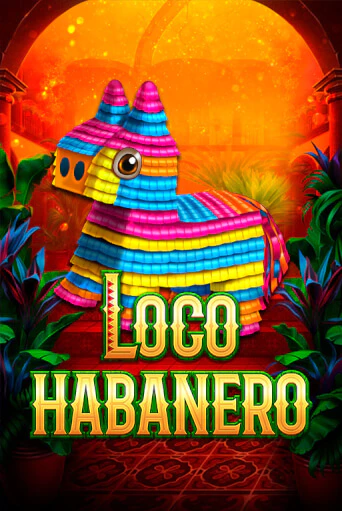 Loco Habanero играть без денег онлайн | Демо игры Grand Casino Online