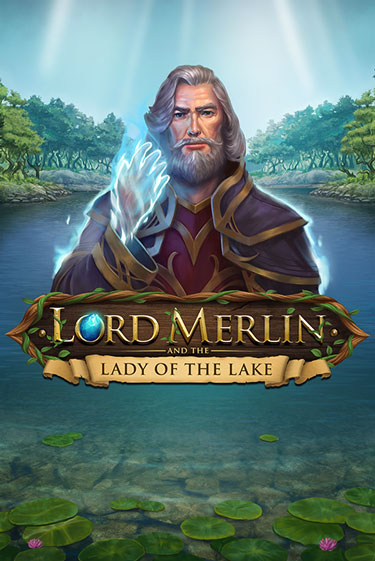 Lord Merlin and The Lady of the Lake играть без денег онлайн | Демо игры Grand Casino Online