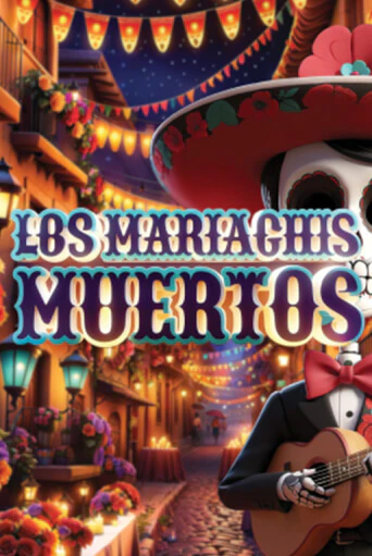 Los Mariachis Muertos играть без денег онлайн | Демо игры Grand Casino Online