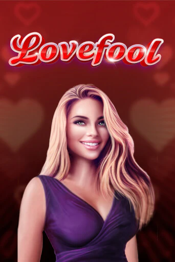 Love Fool играть без денег онлайн | Демо игры Grand Casino Online