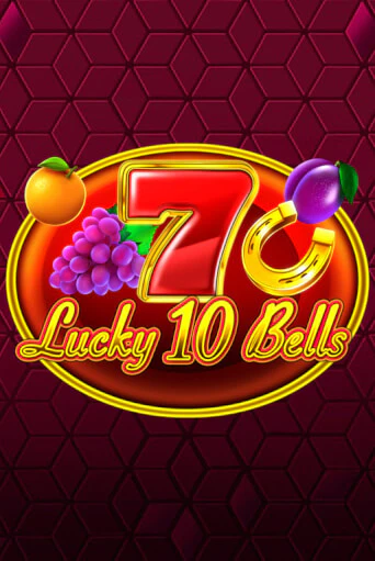 Lucky 10 Bells играть без денег онлайн | Демо игры Grand Casino Online