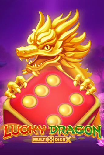 Lucky Dragon MultiDice X играть без денег онлайн | Демо игры Grand Casino Online