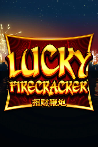 Lucky Firecracker играть без денег онлайн | Демо игры Grand Casino Online