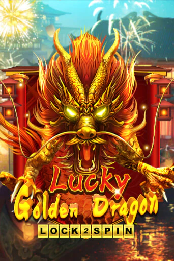 Lucky Golden Dragon Lock 2 Spin играть без денег онлайн | Демо игры Grand Casino Online