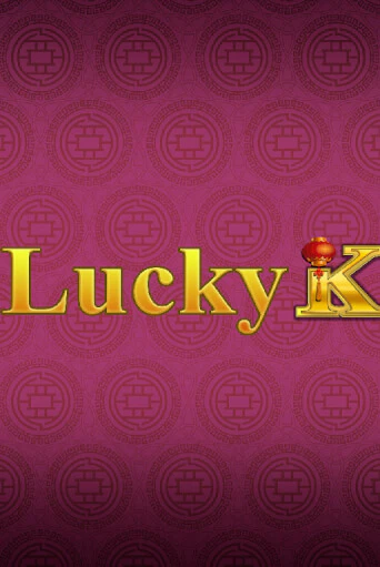 Lucky K играть без денег онлайн | Демо игры Grand Casino Online